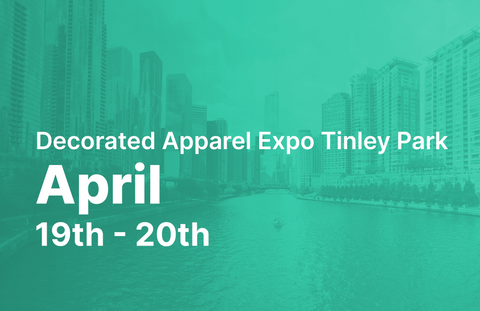 Decorated Apparel Expo (DAX) Tinley Park