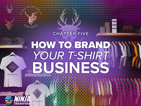 Chapter 5: How To Brand Your T-Shirt Business in 8 Steps