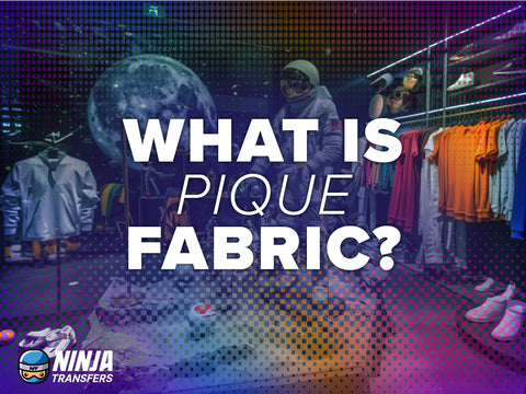 What is Pique Fabric?