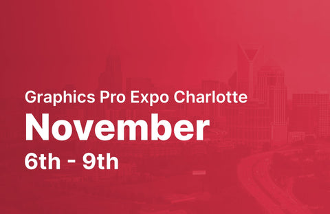 Graphics Pro Expo Charlotte - Ninja Transfers