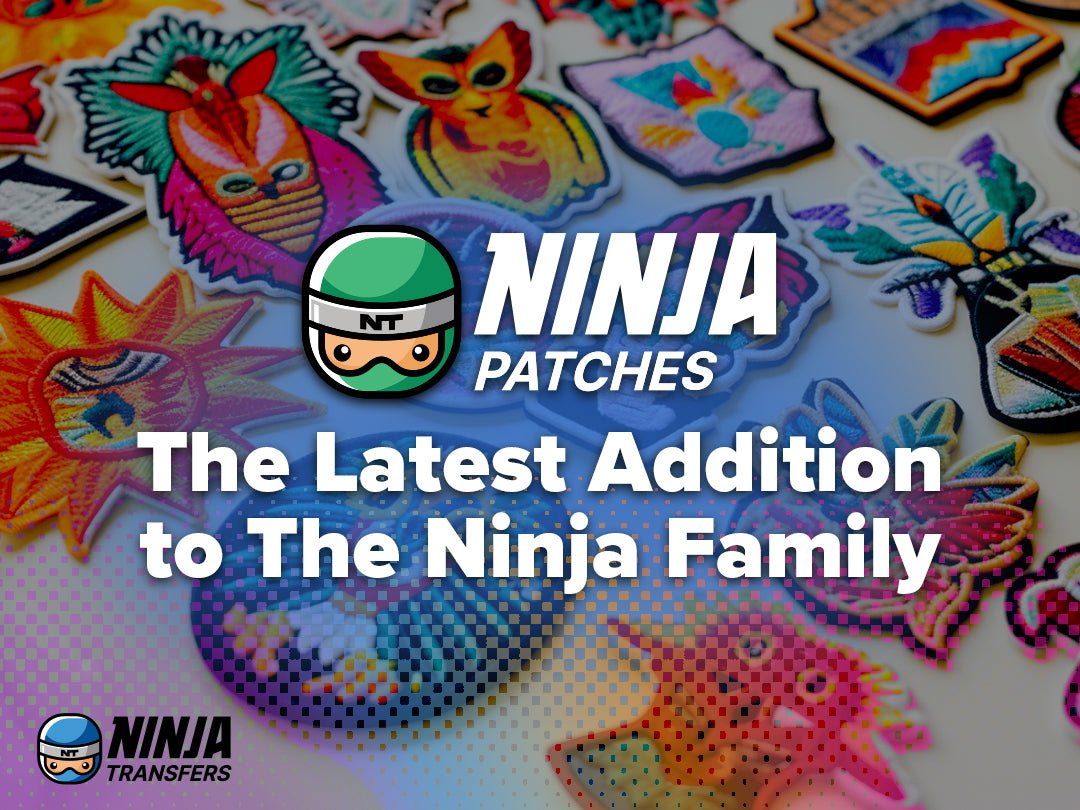 Introducing Ninja Patches - The Latest Addition To The Ninja Family - Ninja Transfers