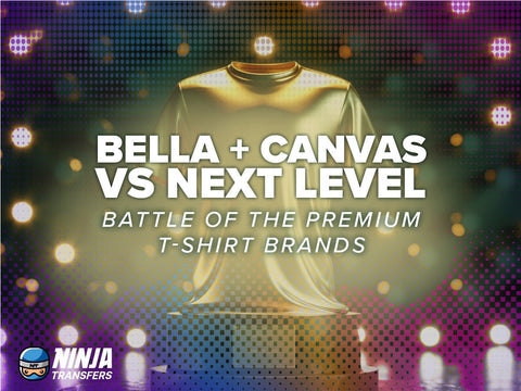 Next Level vs Bella+Canvas: Battle of the Premium T-shirt Brands - Ninja Transfers