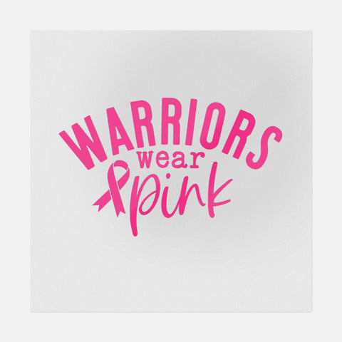 Warrior Wears Pink Smooth Transfer