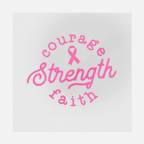 Courage Strength Faith Transfer