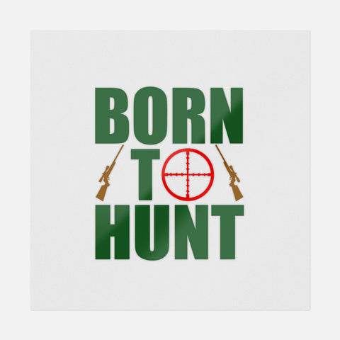 Born To Hunt Transfer