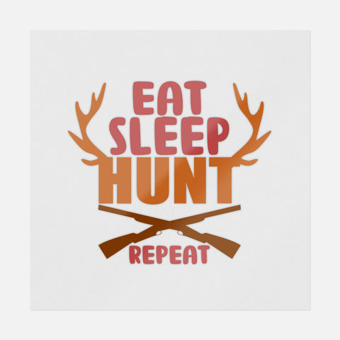 Eat Sleep Hunt Repeat Transfer
