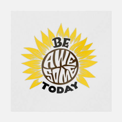 Be Awesome Today Transfer