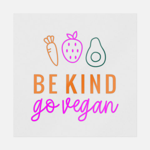 Be Kind Go Vegan Transfer