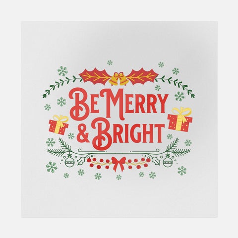 Be Merry & Bright - Christmas Ready-to-Press DTF Transfer
