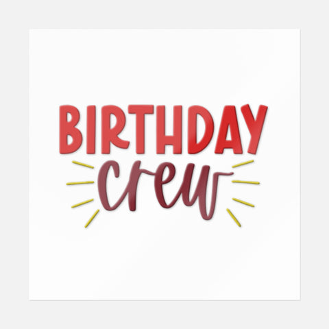 Birthday Crew Sticker