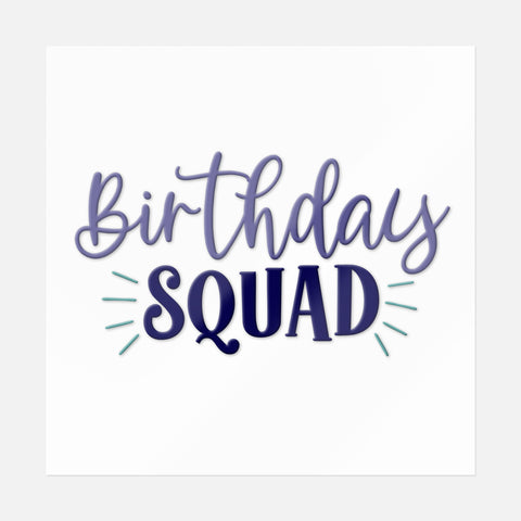 Birthday Squad Sticker