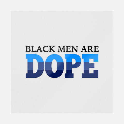 Black Men Are Dope Transfer