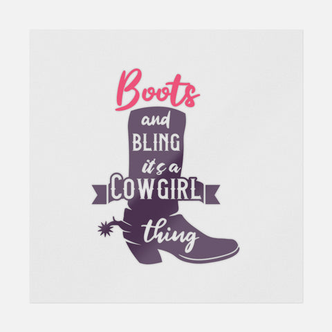 Boots And Bling It’s A Cowgirl Thing Transfer