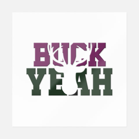 Buck Yeah Sticker