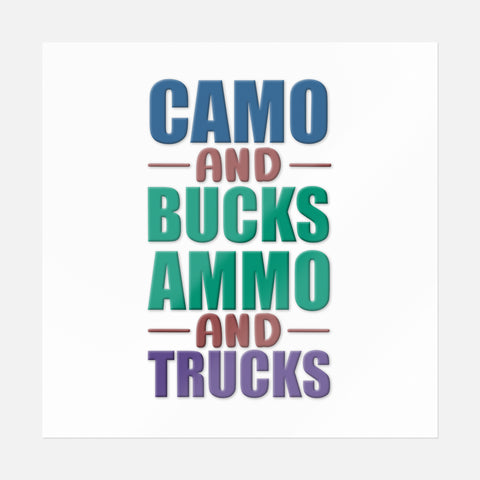 Camo And Bucks And Ammo And Trucks Sticker