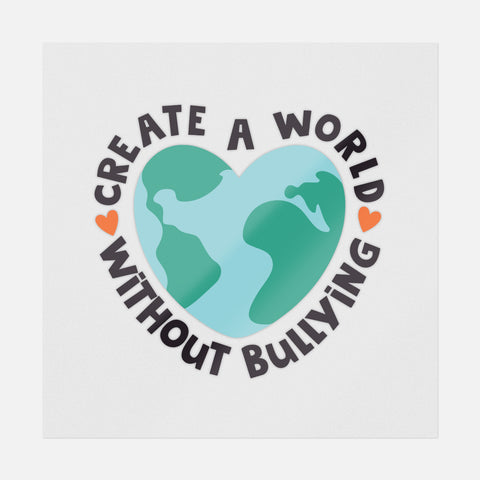 Create A World Without Bullying Transfer