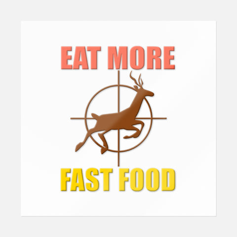 Eat More Fast Food Sticker