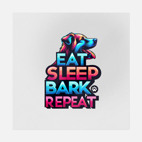 Eat Sleep Bark Repeat Transfer