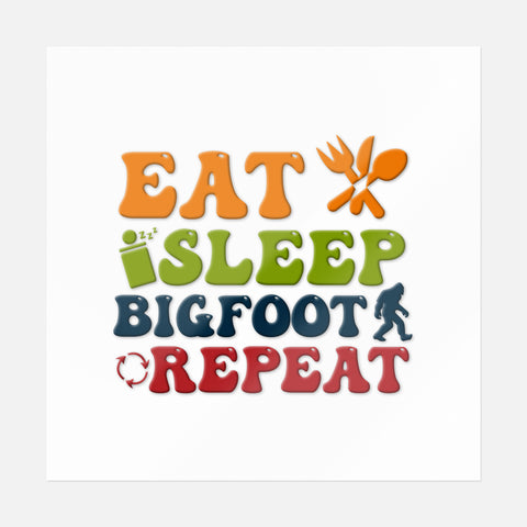 Comer dormir Bigfoot repetir Pegatina 