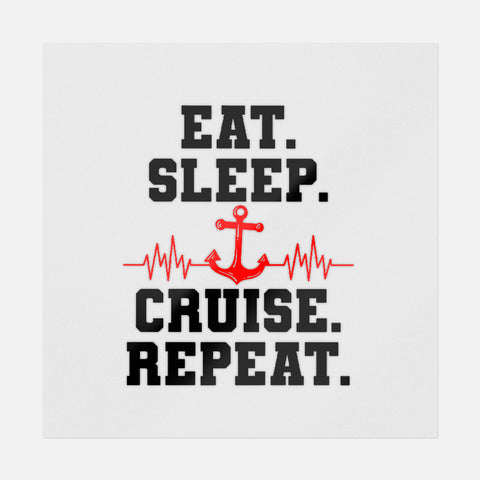 Eat Sleep Cruise Repeat Transfer
