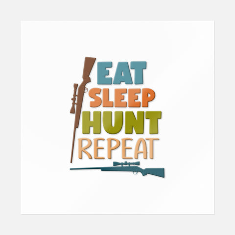 Eat Sleep Hunt Repeat Sticker