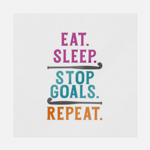 Eat Sleep Stop Goals Repeat Transfer