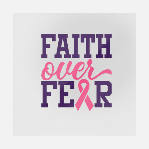 Faith Over Fear Transfer