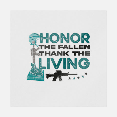 Honor The Fallen Thank The Living Transfer