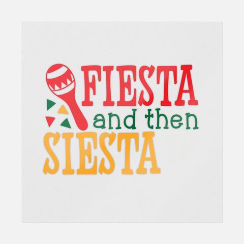 Fiesta And Then Siesta Colorful Transfer
