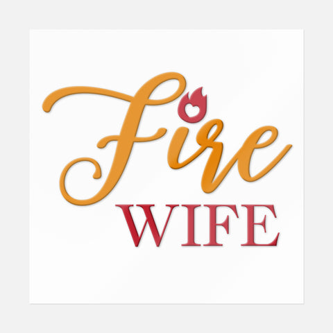 Fire Wife Cursive Sticker