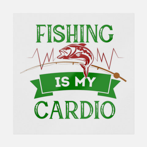 Fishing Is My Cardio Transfer