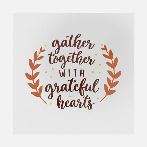 Gather Together With Grateful Hearts Transfer