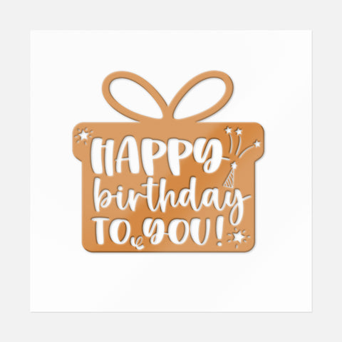 Happy Birthday To You In Present Sticker