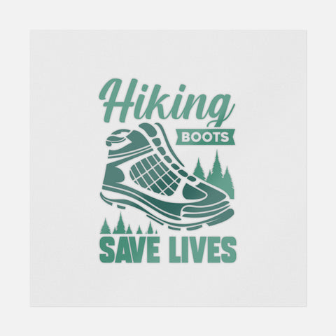 Hiking Boots Save Lives Transfer