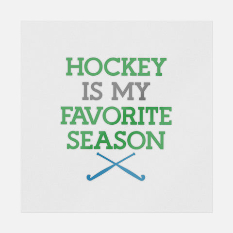 Hockey Is My Favorite Season