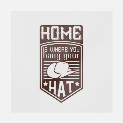 Home Is Where You Hang Your Hat