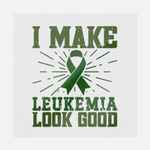 I Make Leukemia Look Good Transfer