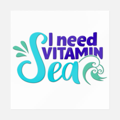 I Need Vitamin Sea Sticker