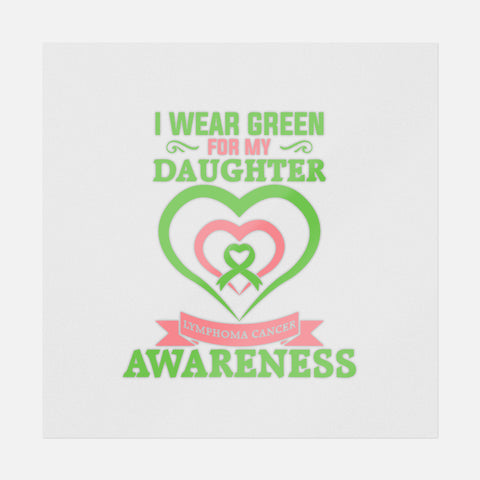 I Wear Green For My Daughter Transfer