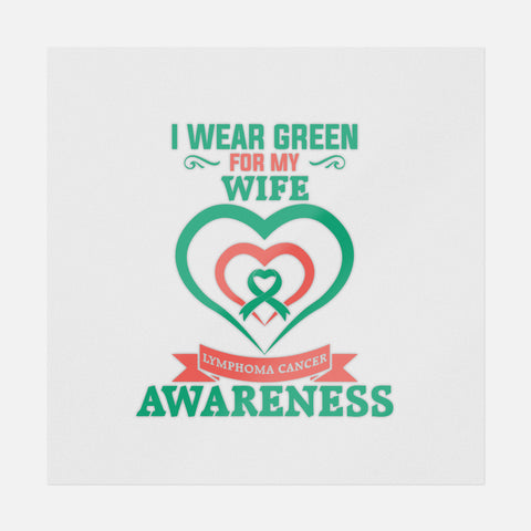 I Wear Green For My Wife Transfer