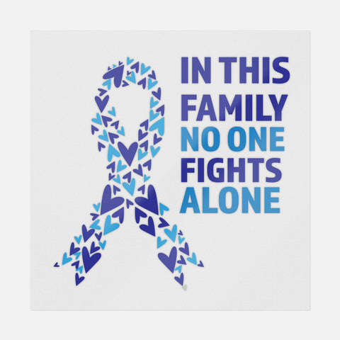 In This Family Nobody Fights Alone Blue Transfer