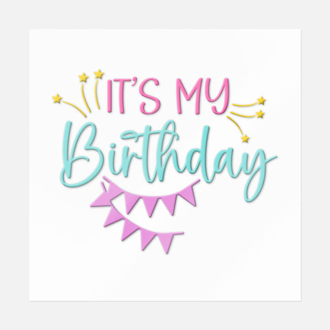 It's My Birthday