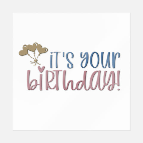 It's Your Birthday Sticker