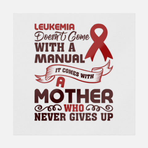 Leukemia Doesn't Come With A Manual Transfer