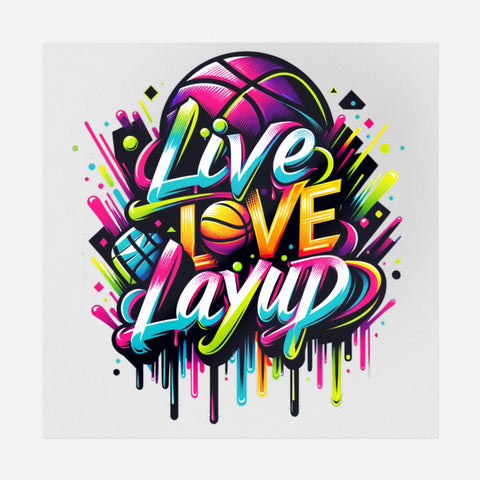 Live Love Layup Transfer