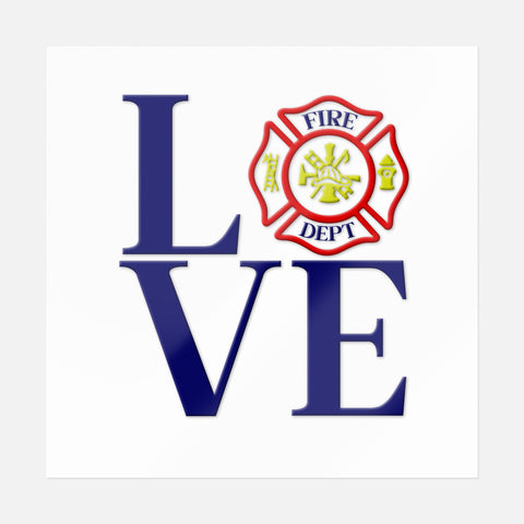 Love Fire Dept /