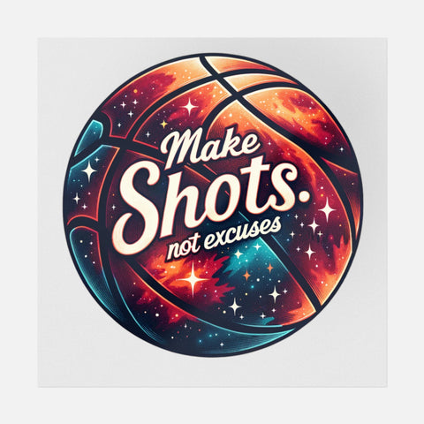 Make Shots Not Excuses Transfer