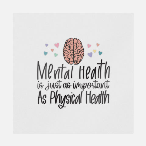 Mental Health is Just As Important As Physical Health Transfer