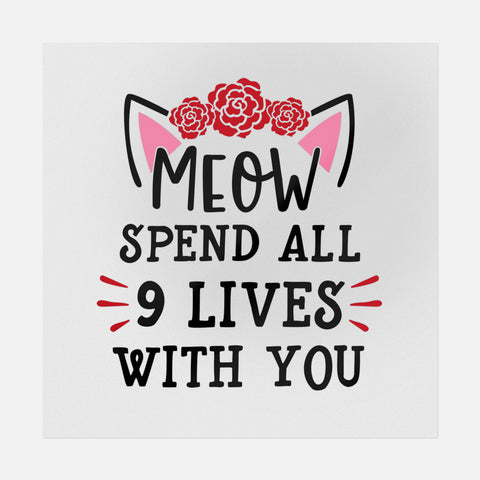 Meow Spend All My Life With You Transfer