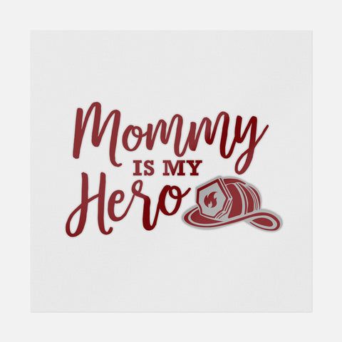 Mommy Is My Hero Transfer